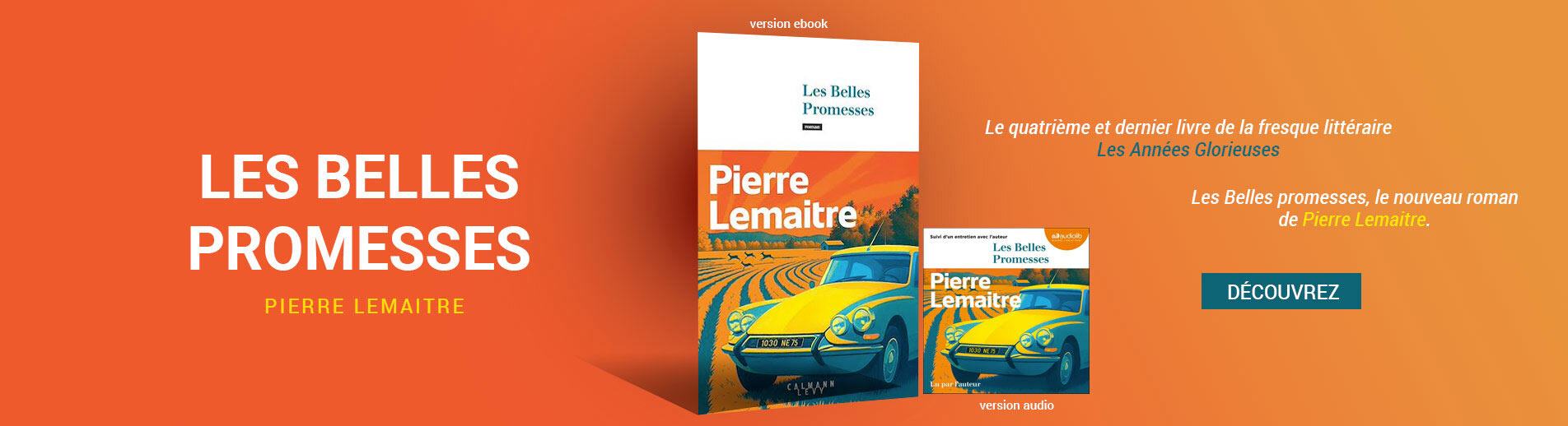 ebook Pierre Lemaitre Les Belles Promesses